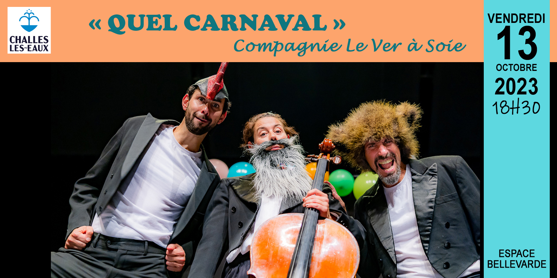 La Compagnie du Ver à soie vous présente « Quel Carnaval »